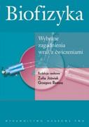 Fizyka i astronomia - Wydawnictwo Naukowe PWN Biofizyka wybrane zagadnienia wraz z ćwiczeniami - miniaturka - grafika 1