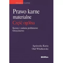 Prawo karne materialne część ogólna - Agnieszka Kania, Olaf Włodkowski - Podręczniki dla szkół wyższych - miniaturka - grafika 1