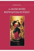 Religia i religioznawstwo - Nowenna do Matki Bożej rozwiązującej węzły - miniaturka - grafika 1