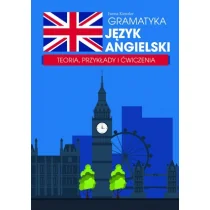 Gramatyka. Język angielski. Teoria, przykłady i ćwiczenia - Książki do nauki języka angielskiego - miniaturka - grafika 1