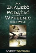 Religia i religioznawstwo - Jak znaleźć, podążać, wypełnić Bożą wolę - miniaturka - grafika 1