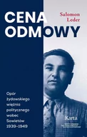 E-booki - historia - Cena odmowy. Opór żydowskiego więźnia politycznego wobec Sowietów 1939-1949 - miniaturka - grafika 1