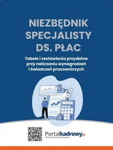 Niezbędnik specjalisty ds. płac. Tabele i zestawienia przydatne przy rozliczaniu wynagrodzeń i świadczeń pracowniczych - E-booki - biznes i ekonomia - miniaturka - grafika 1