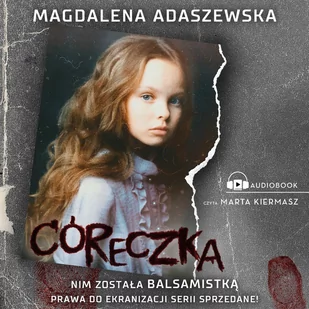 Córeczka - Audiobooki - kryminał, sensacja, thriller - miniaturka - grafika 1