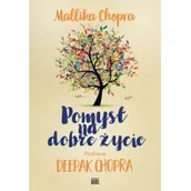 Poradniki psychologiczne - Studio Emka Pomysł na dobre życie - Mallika Chopra - miniaturka - grafika 1