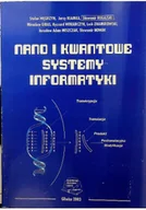 Systemy operacyjne i oprogramowanie - Nano i kwantowe systemy informatyki - miniaturka - grafika 1