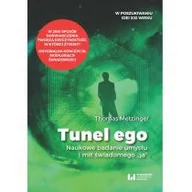 Filozofia i socjologia - Tunel Ego Thomas Metzinger - miniaturka - grafika 1