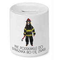 Skarbonki - SKARBONKA DLA STRAŻAKA NIE PODSKAKUJ DO STRAŻAKA z Nadrukiem ze Zdjęciem - miniaturka - grafika 1