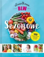 Książki kucharskie - Mamania Sezonowe Alaantkowe BLW Joanna Anger, Anna Piszczek - miniaturka - grafika 1