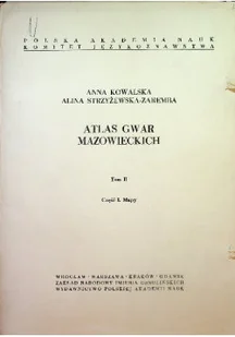 Atlas gwar mazowieckich Tom II Część I - Felietony i reportaże - miniaturka - grafika 1