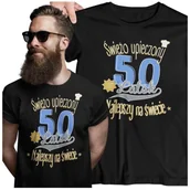 Gadżety dla niej i dla niego - Koszulka na 50 urodziny na PIĘĆDZIESIĄTKĘ Świeżo upieczony 50 latek Najlepszy na świecie kolor czarny - miniaturka - grafika 1