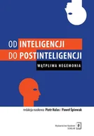 Filozofia i socjologia - Od inteligencji do postinteligencji Wątpliwa hegemonia Opracowanie zbiorowe - miniaturka - grafika 1