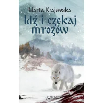 Genius Creations Idź i czekaj mrozów - Marta Krajewska - Fantasy - miniaturka - grafika 1