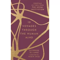 Catherine de Lange 10 Voyages Through the Human Mind - Poradniki obcojęzyczne - miniaturka - grafika 1