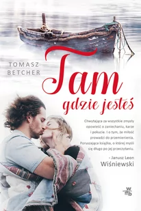 Tomasz Betcher Tam gdzie jesteś - Proza obcojęzyczna - miniaturka - grafika 2