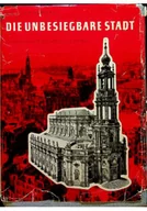 Książki o kulturze i sztuce - Die unbesiegbare stadt - miniaturka - grafika 1