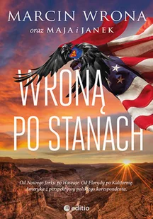 Wroną po Stanach Marcin Wrona - Felietony i reportaże - miniaturka - grafika 2
