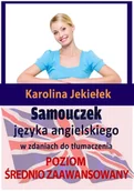 E-booki - języki obce - Samouczek języka angielskiego w zdaniach do tłumaczenia. Poziom średnio zaawansowany - miniaturka - grafika 1