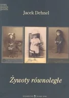 Poezja - Żywoty równoległe - miniaturka - grafika 1