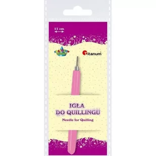 Titanum Igła do quillingu 11 cm 338667 - Quilling - miniaturka - grafika 1