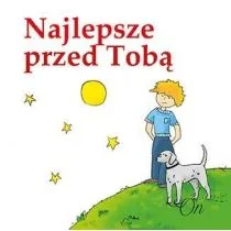 Najlepsze przed Tobą. On - Aforyzmy i sentencje - miniaturka - grafika 1