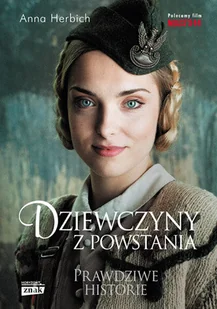 Dziewczyny z powstania (kieszonkowe) - Powieści historyczne i biograficzne Dziewczyny z powstania (kieszonkowe) - Powieści historyczne i biograficzne - miniaturka - grafika 1
