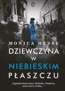 Dziewczyna w niebieskim płaszczu - Powieści i opowiadania Dziewczyna w niebieskim płaszczu - Powieści i opowiadania - miniaturka - grafika 1