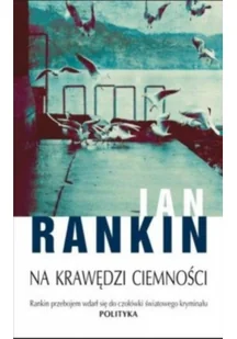 Albatros Ian Rankin Na krawędzi ciemności - Thrillery - miniaturka - grafika 2