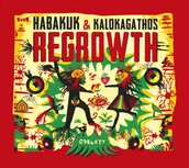Reggae - Regrowth Habakuk & Kalokagathos - miniaturka - grafika 1