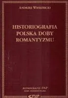 Filologia i językoznawstwo - Historiografia polska dobry romantyzmu - miniaturka - grafika 1