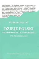 Historia świata - Dzieje Polski opowiedziane dla młodzieży ( Dzieje Polski dla młodzieży ) - miniaturka - grafika 1