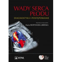 Wady serca płodu. Diagnostyka i postęowanie - Książki medyczne Wady serca płodu. Diagnostyka i postęowanie - Książki medyczne - miniaturka - grafika 1