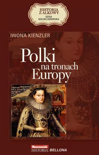 Polki na tronach Europy - E-booki - historia - miniaturka - grafika 1