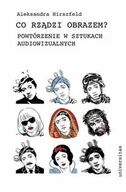 Książki o kulturze i sztuce - Co rządzi obrazem? Powtórzenie w sztukach audiowizualnych - miniaturka - grafika 1