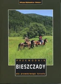 Przewodniki - Oficyna Wydawnicza Rewasz Bieszczady. Przewodnik dla prawdziwego turysty wyd. 20 praca zbiorowa - miniaturka - grafika 1