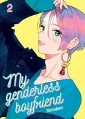Komiksy dla młodzieży - My genderless boyfriend. Tom 1 - miniaturka - grafika 1