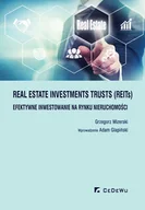 Finanse, księgowość, bankowość - Real Estate Investments Trusts (REITs). Efektywne inwestowanie na rynku nieruchomości - miniaturka - grafika 1