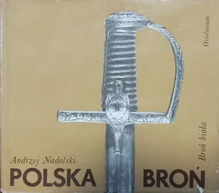 Polska broń - Książki o kulturze i sztuce - miniaturka - grafika 1