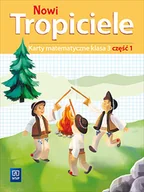 Podręczniki dla szkół podstawowych - WSiP Nowi Tropiciele. Karty matematyczne. Klasa 3. Część 1 Beata Szpakowska, Dorota Zdunek - miniaturka - grafika 1