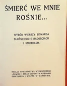 Poezja - Śmierć we mnie rośnie Reprint z 1919 r. - miniaturka - grafika 1