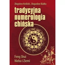 KOS Tradycyjna numerologia chińska - Zbigniew Królicki, Bogusław Białko - Ezoteryka - miniaturka - grafika 1