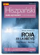 Hiszpański Kurs językowy z kryminałem Roja es la nieve Czerwony śnieg