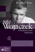 Biografie i autobiografie - Rafał Wojaczek. Prawdziwe Życie Bohatera - miniaturka - grafika 1