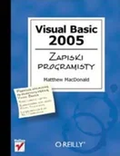 Systemy operacyjne i oprogramowanie - Visual Basic 2005. Zapiski programisty - miniaturka - grafika 1