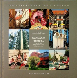 Architektura od abc - Książki o kulturze i sztuce - miniaturka - grafika 1