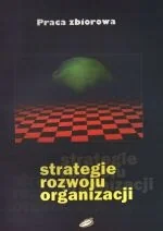 Strategie rozwoju organizacji - Ekonomia - miniaturka - grafika 1