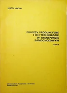 Technika - Procesy produkcyjne i ich technologie w transporcie samochodowym - miniaturka - grafika 1