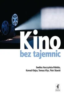Kino bez tajemnic - Książki o kulturze i sztuce - miniaturka - grafika 1