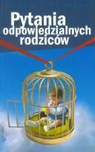 Miłość, seks, związki - Pytania odpowiedzialnych rodziców - miniaturka - grafika 1