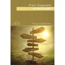 Na rozstaju dróg - Poezja - miniaturka - grafika 1